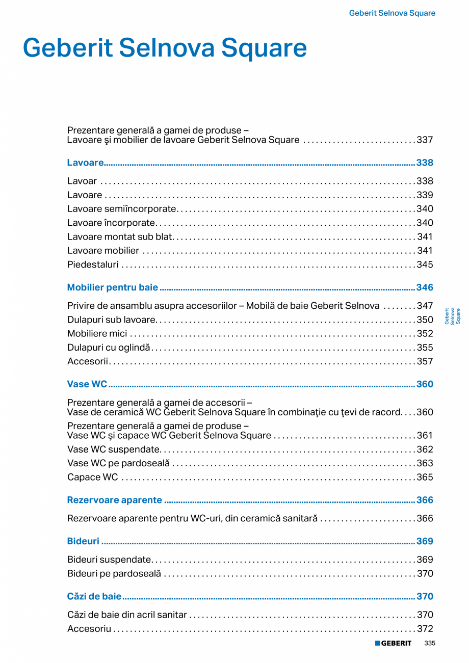 Pagina 334-Catalog GEBERIT - Colectii 2022-2023  Catalog, brosura Romana ucios
Mâner: gri nisipiu / vopsit în...