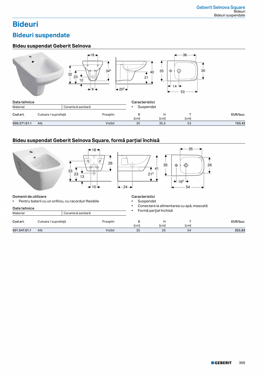 Pagina 368-Catalog GEBERIT - Colectii 2022-2023  Catalog, brosura Romana atin / Vopsit foarte lucios

74

70,5
...