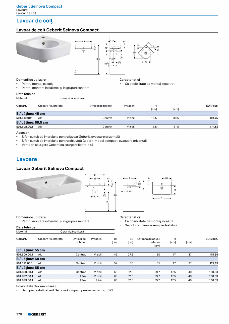 Pagina 377-Catalog GEBERIT - Colectii 2022-2023  Catalog, brosura Romana 
H
[cm]

T
[cm]

EUR/buc.

B /...