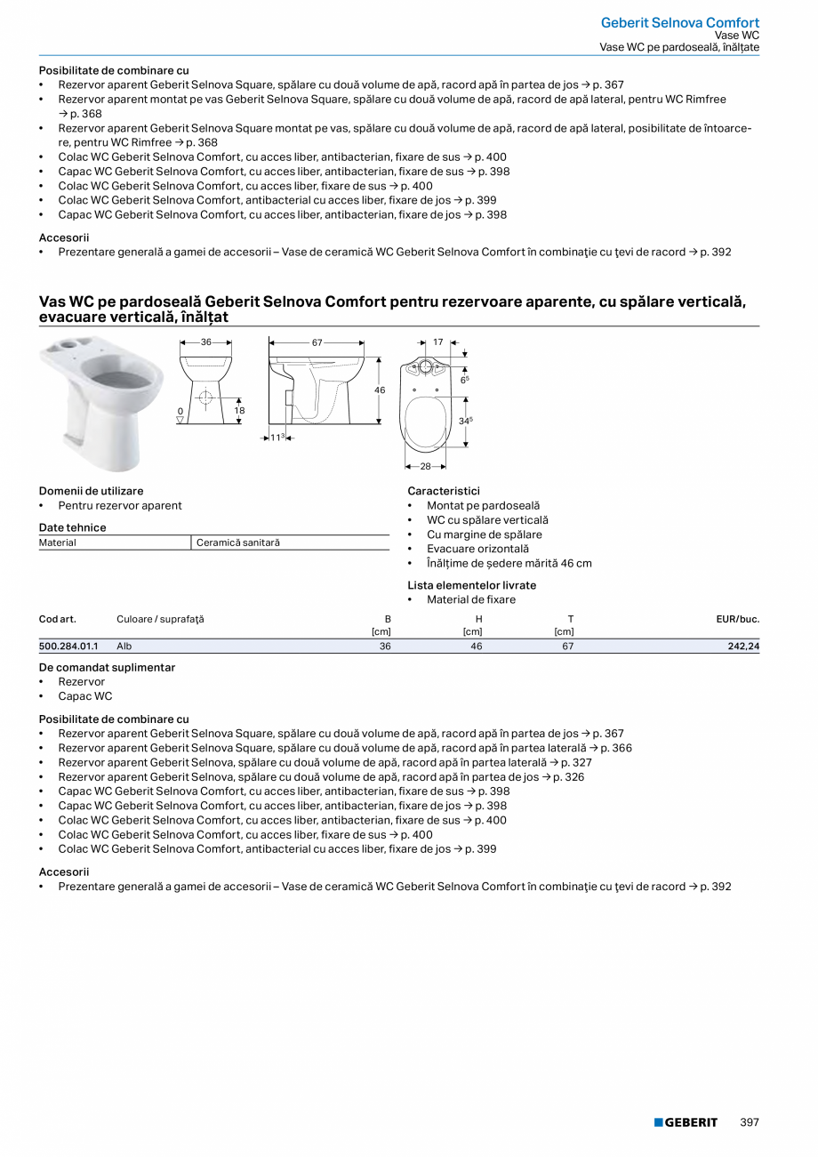 Pagina 396-Catalog GEBERIT - Colectii 2022-2023  Catalog, brosura Romana uprafaţă

B
[cm]

H
[cm]

T
[cm]
...