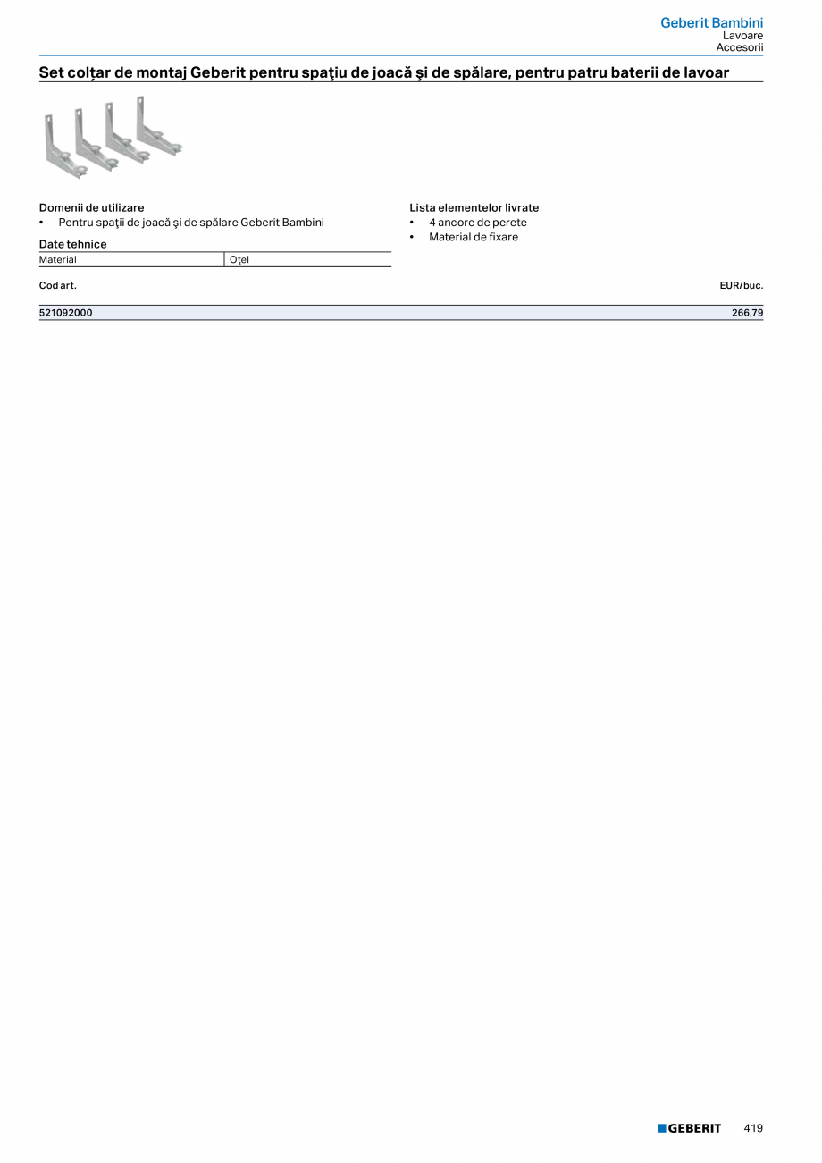 Pagina 418-Catalog GEBERIT - Colectii 2022-2023  Catalog, brosura Romana JT.1





Date tehnice
Material
...