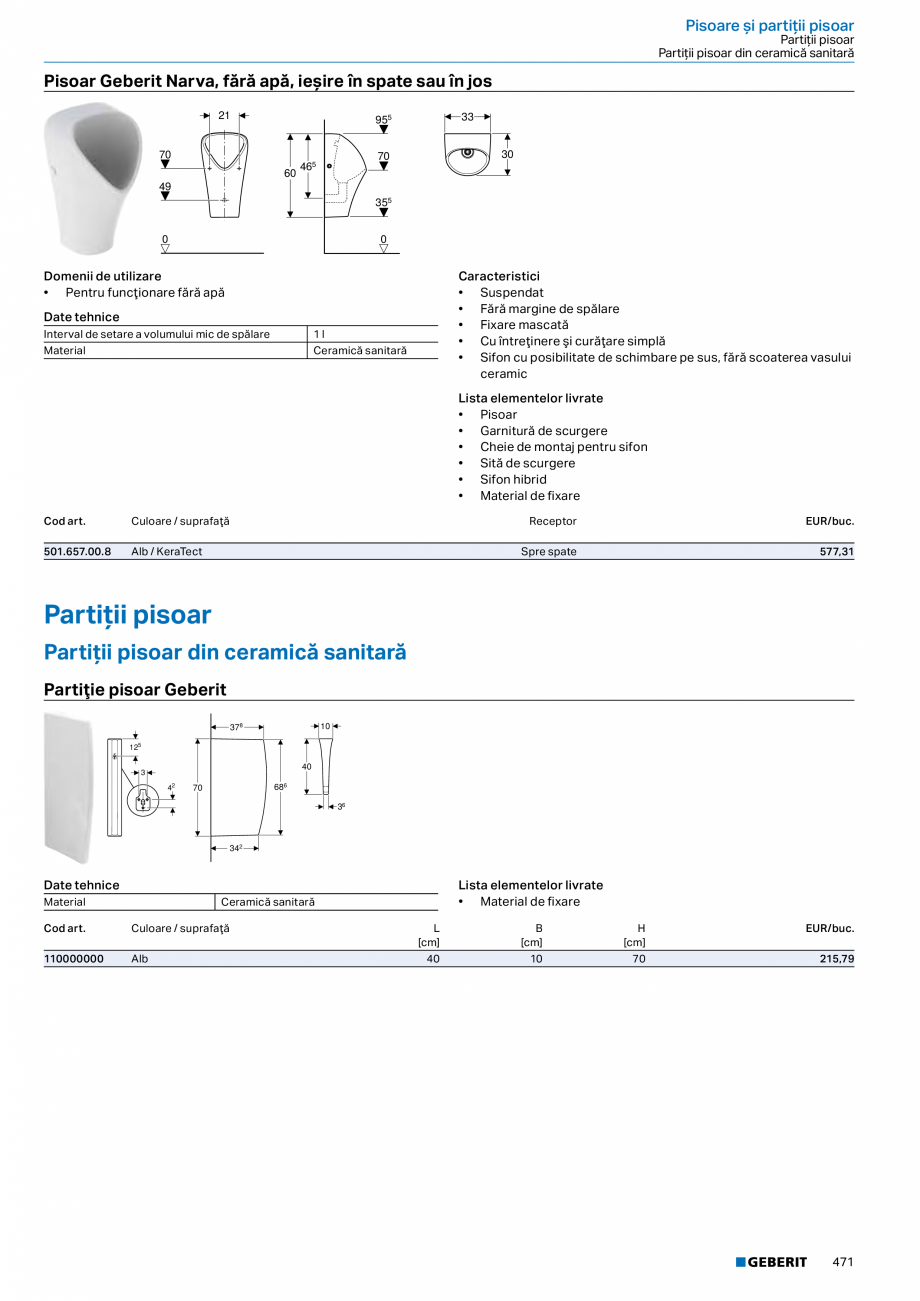 Pagina 470-Catalog GEBERIT - Colectii 2022-2023  Catalog, brosura Romana rialul
şarnierei

Alb

Da

Da

De sus...