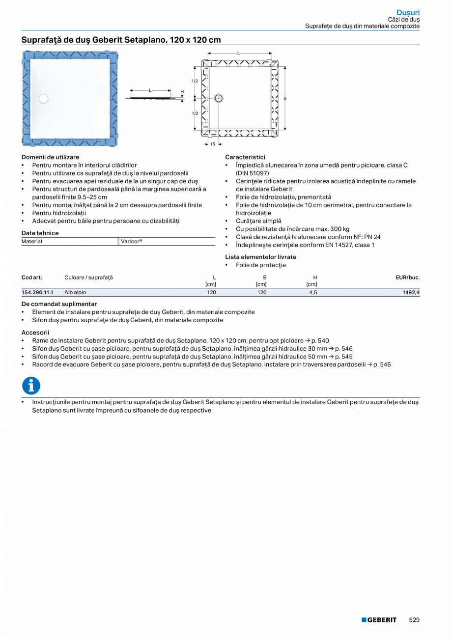 Pagina 528-Catalog GEBERIT - Colectii 2022-2023  Catalog, brosura Romana nice
Grad de protecţie

IP44

Clasa...