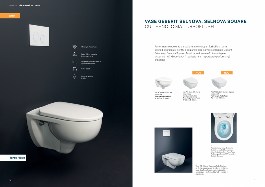 Pagina 36-Colectii pentru baie  Catalog, brosura Romana �nă la
sfârșitul experienței de duș.

Blând ca o...