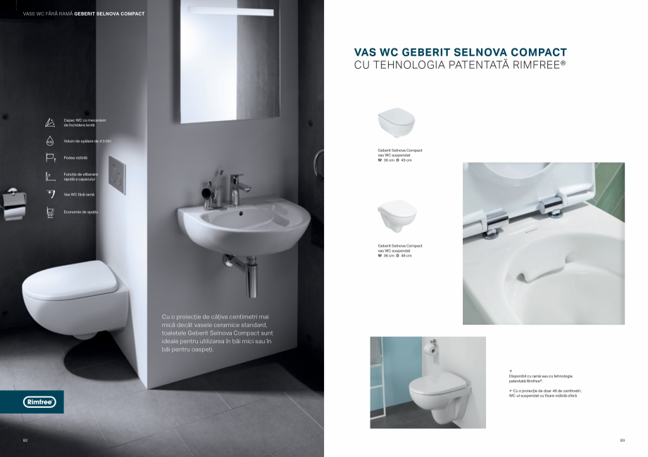 Pagina 42-Colectii pentru baie  Catalog, brosura Romana tă

Vas ceramic WC fără ramă cu
tehnologie...