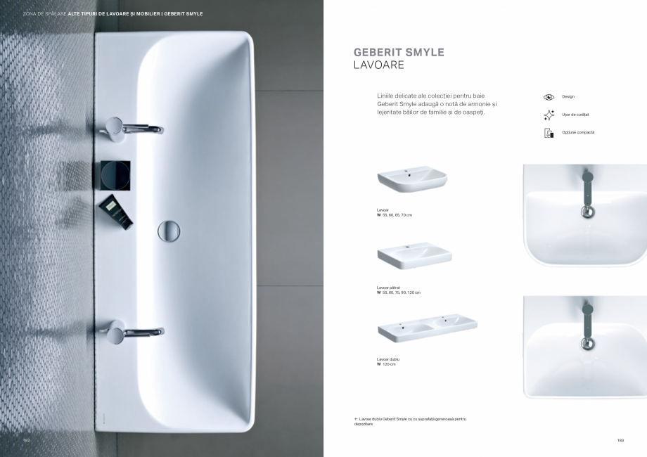 Pagina 92-Colectii pentru baie  Catalog, brosura Romana PERETE
OPTIMIZEAZĂ SPAȚIUL ÎN ZONA DE SPĂLARE ȘI
...