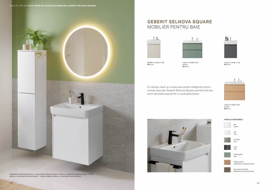 Pagina 95-Colectii pentru baie  Catalog, brosura Romana strălucitoare, este perfectă pentru a vă
trezi, în...