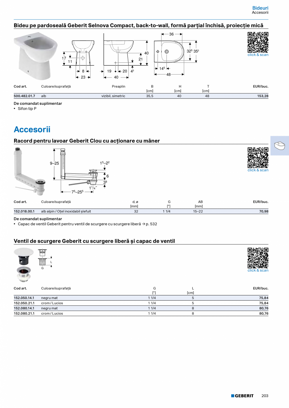 Pagina 201-Catalog Colectii de baie si sisteme sanitare  Catalog, brosura Romana zitiv de fixare
Nu

Nu

De jos...
