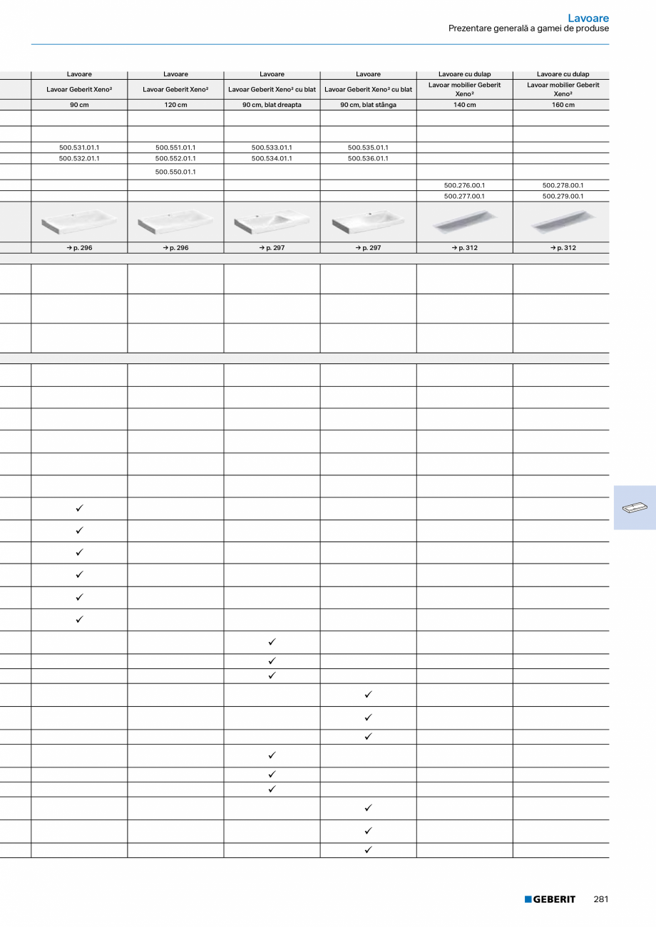 Pagina 279-Catalog Colectii de baie si sisteme sanitare  Catalog, brosura Romana ăţat

B
H
T
[cm] [cm] [cm]

...