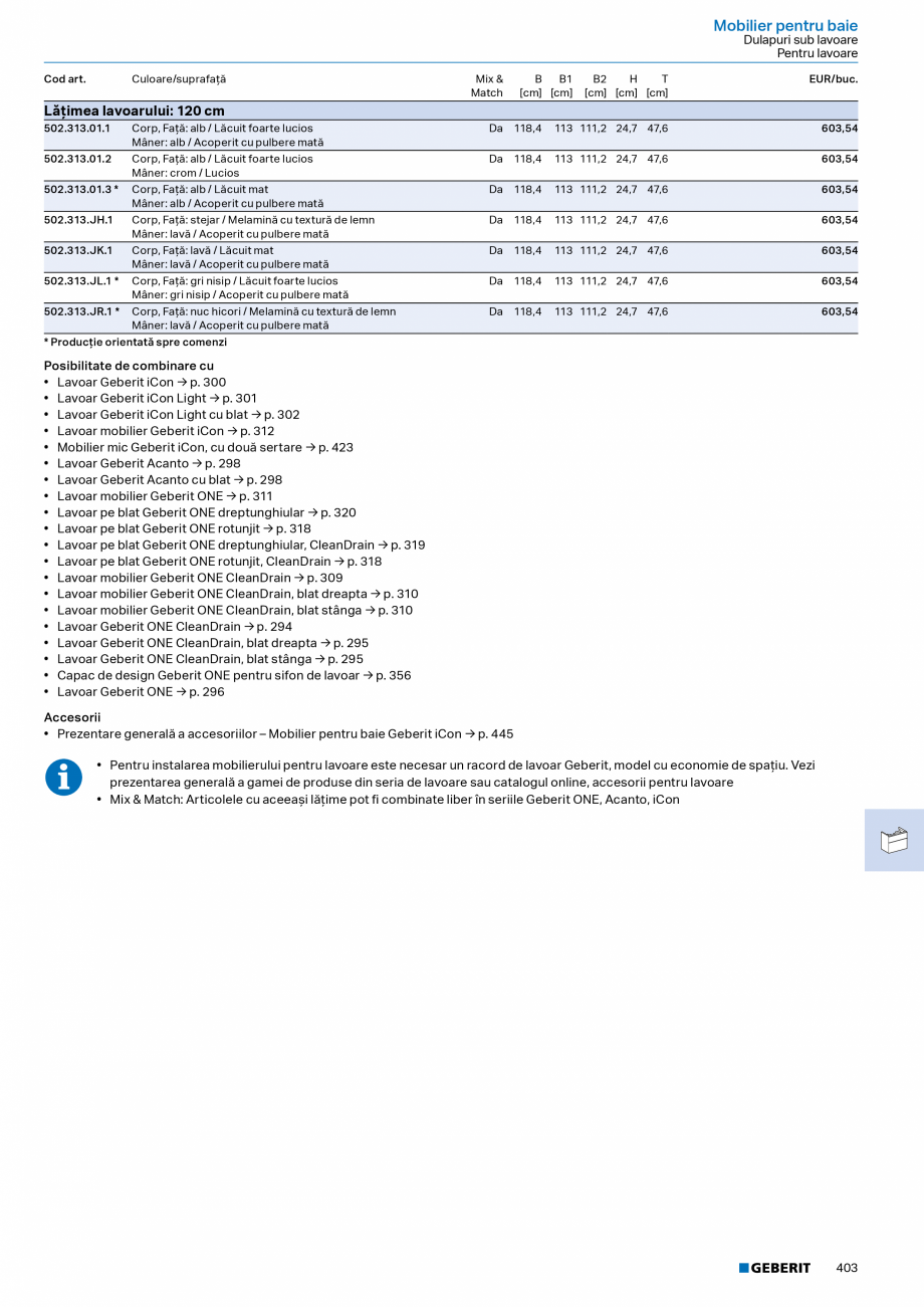 Pagina 402-Catalog Colectii de baie si sisteme sanitare  Catalog, brosura Romana 0,5

641,40

Oţel inoxidabil
...