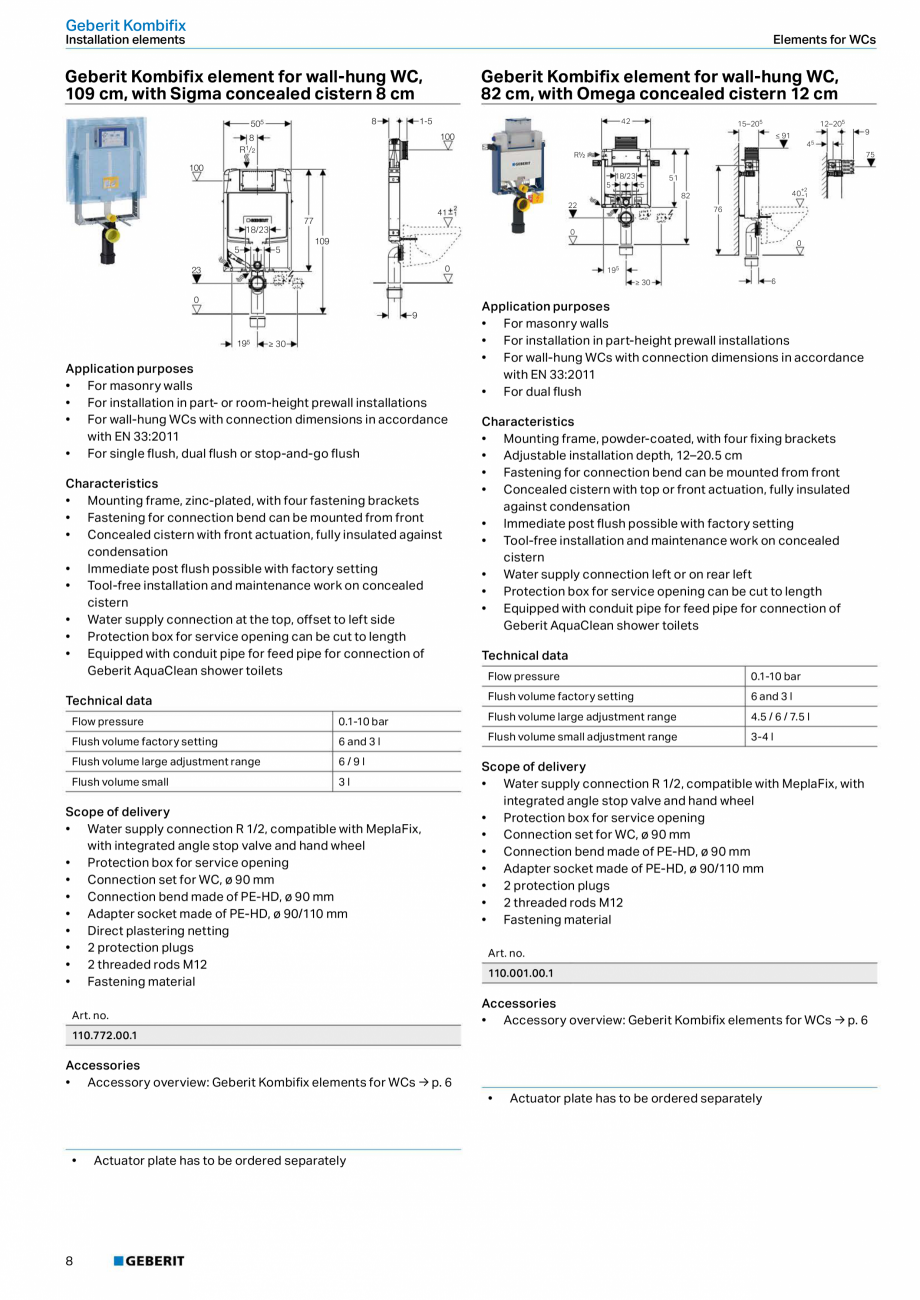 Pagina 8 - Sisteme sanitare Geberit 2015-2016 GEBERIT Scurgere in perete, Scurgere in pardoseala,...