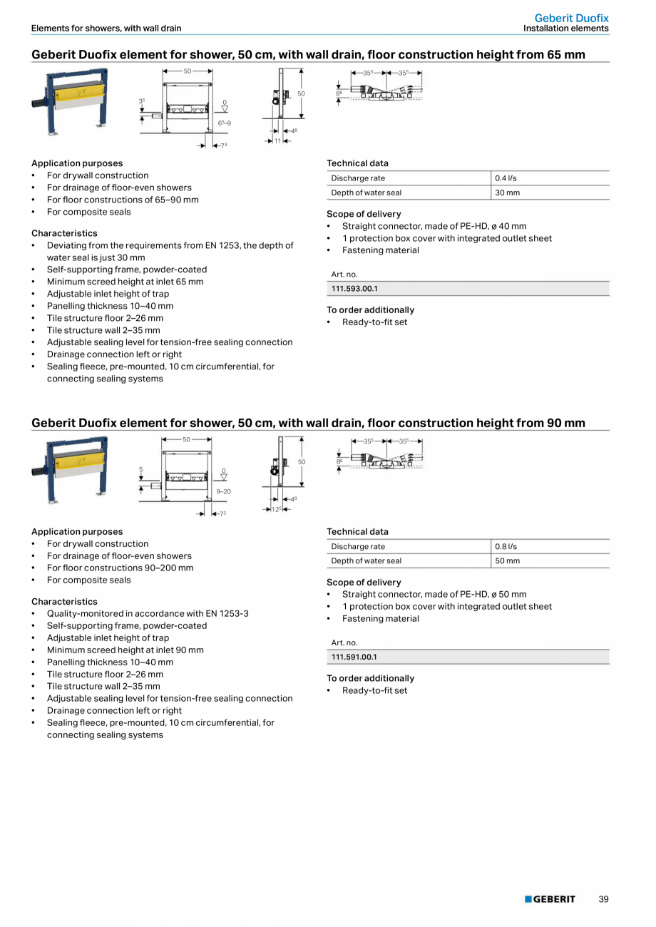 Pagina 39 - Sisteme sanitare Geberit 2015-2016 GEBERIT Scurgere in perete, Scurgere in pardoseala,...