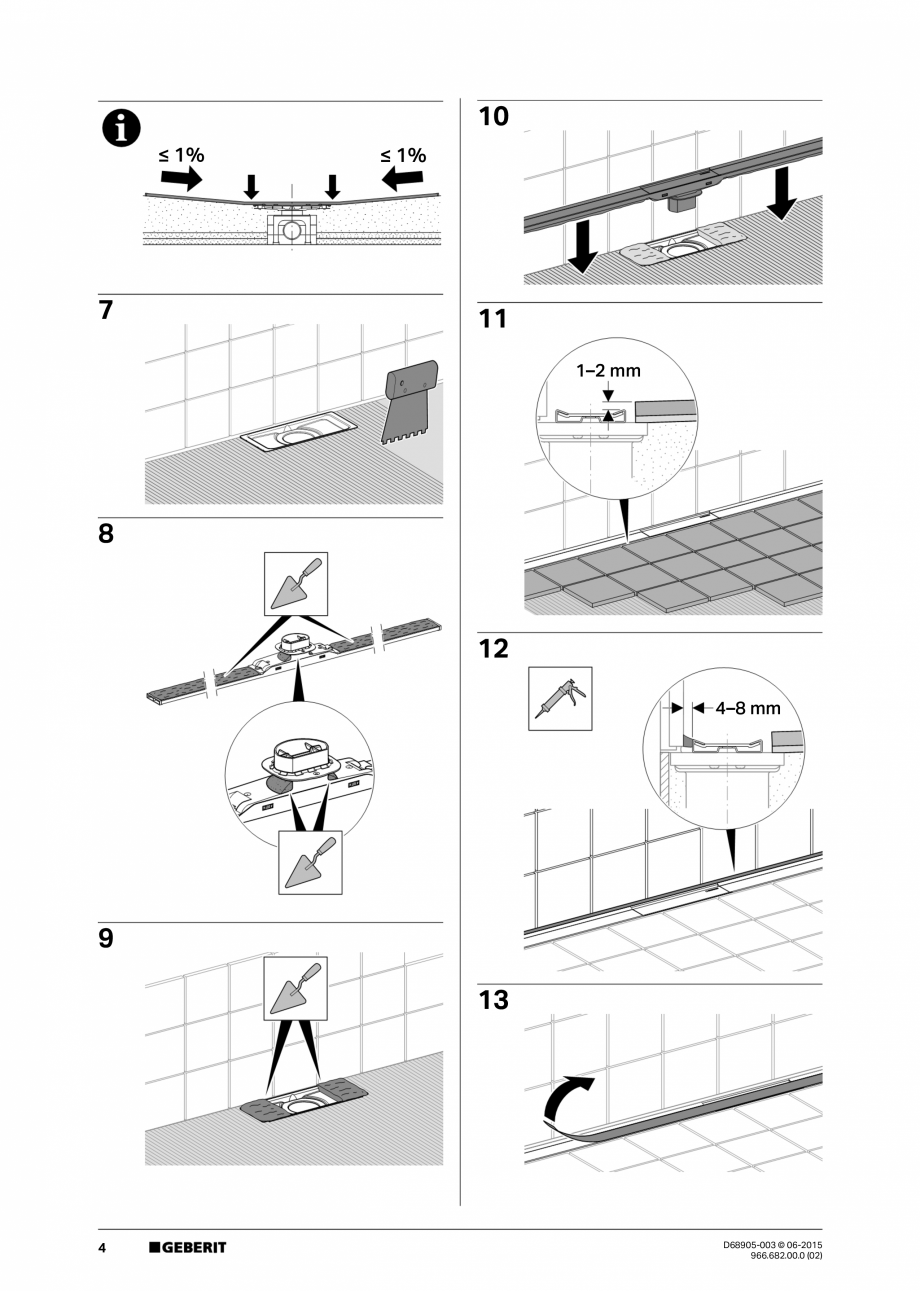 Pagina 4 - Instructiuni montaj capac pentru rigole liniare pentru dusuri fara cadita  GEBERIT...