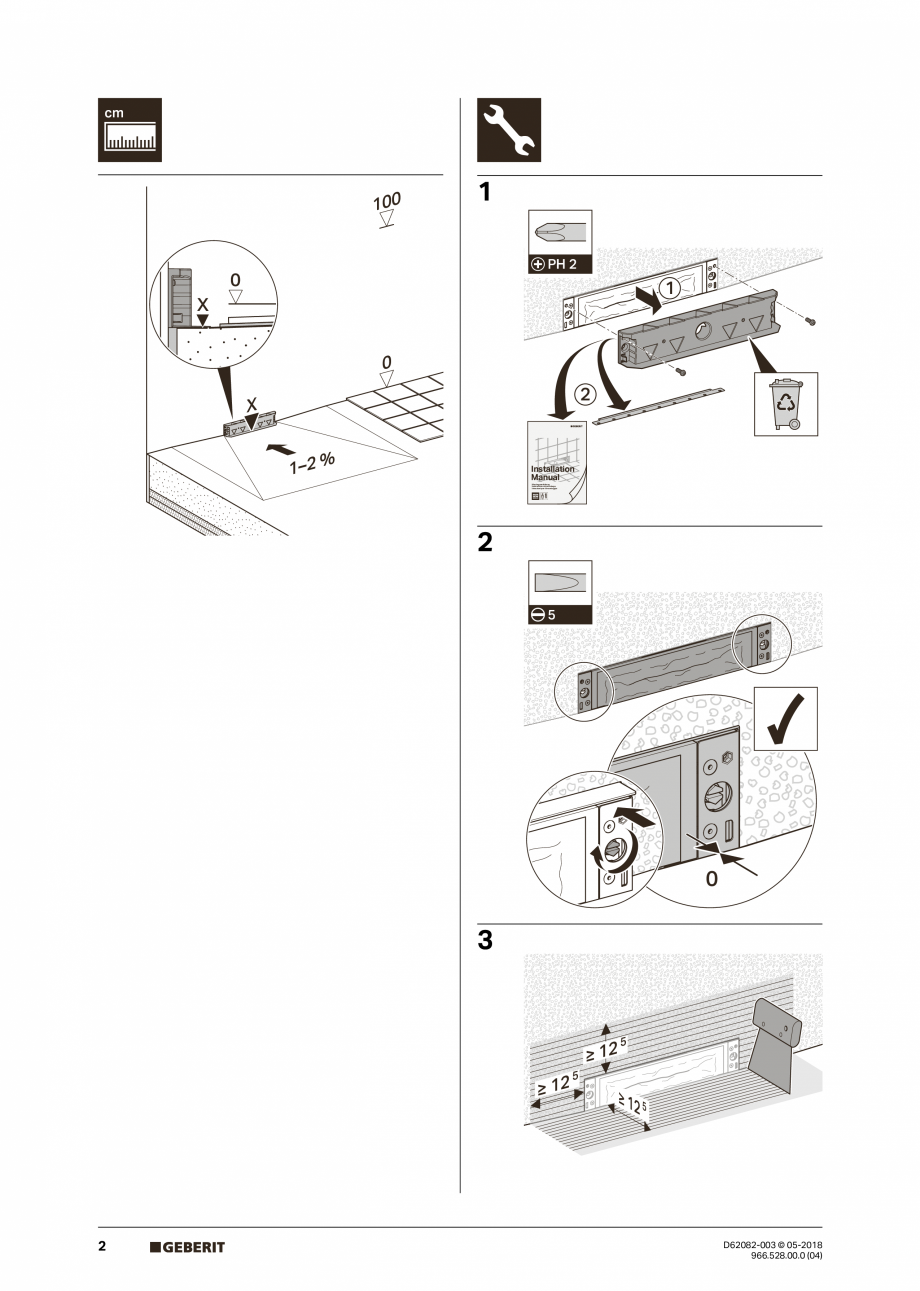 Pagina 2 - Instructiuni de instalare pentru element de instalare Geberit Duofix pentru dus, 50 cm...