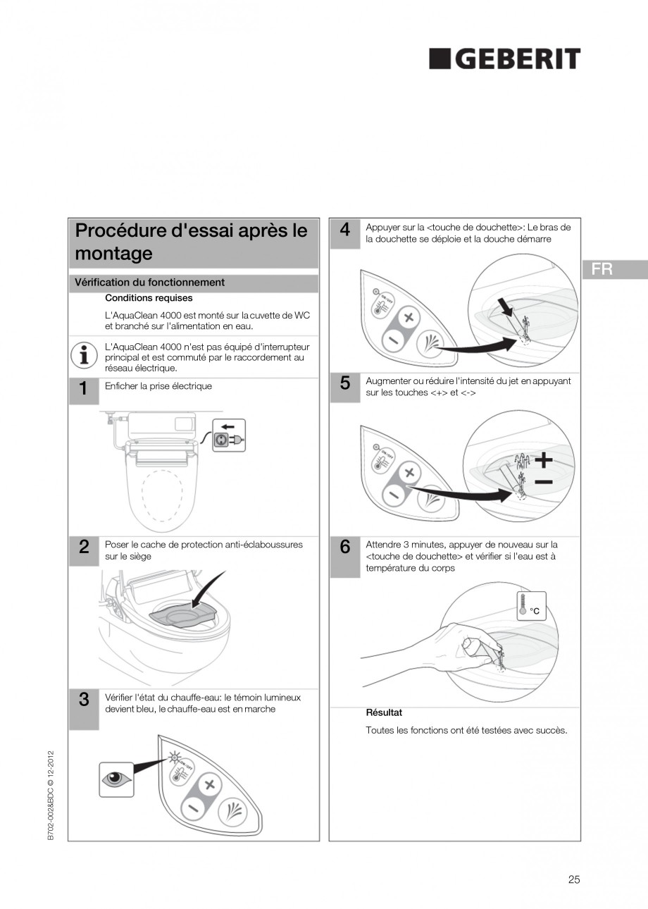 Pagina 25 - Vas WC cu functie de bideu 4000 GEBERIT AquaClean Instructiuni montaj, utilizare Germana...