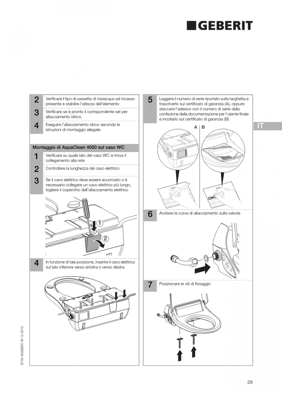Pagina 29 - Vas WC cu functie de bideu 4000 GEBERIT AquaClean Instructiuni montaj, utilizare Germana...