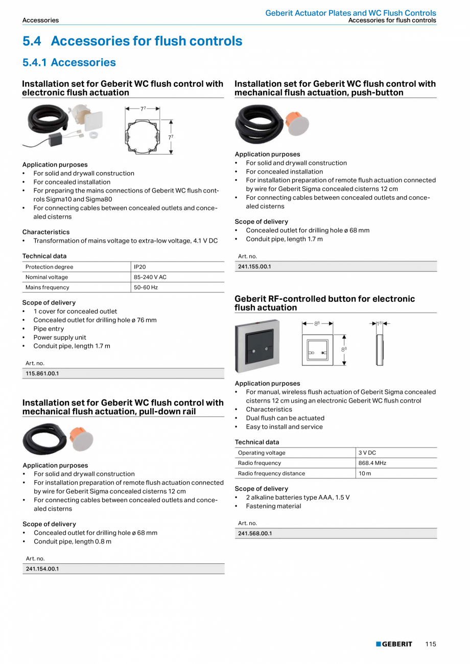 Pagina 115-Sisteme sanitare Geberit 2015-2016 GEBERIT AquaClean Catalog, brosura Engleza pressure

0.1-10 bar

...
