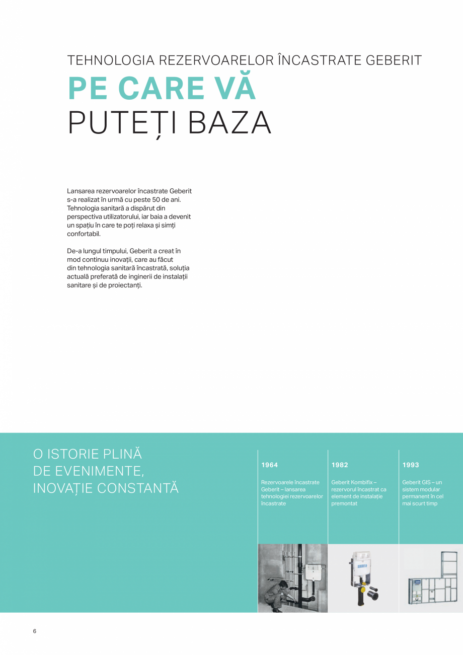 Pagina 6-Geberit -Sisteme de instalare GEBERIT AquaClean Catalog, brosura GEBERIT DUOFIX

TEHNOLOGIA DE...