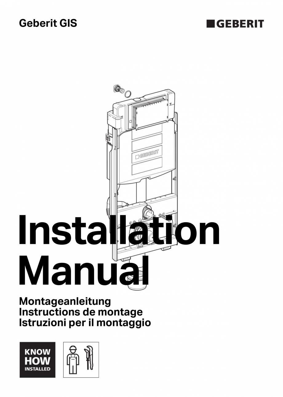 Pagina 1-Instructiuni de montaj pentru sistemul Geberit GIS GEBERIT Instructiuni montaj, utilizare Germana,...