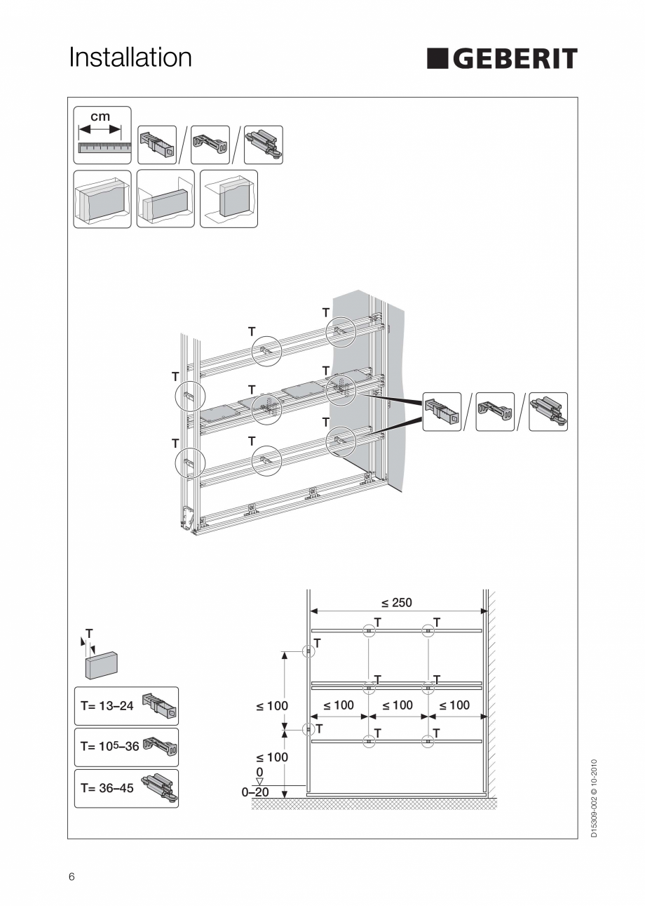 Pagina 6-Instructiuni de instalare a sistemului GIS GEBERIT Instructiuni montaj, utilizare Engleza  100

T

...