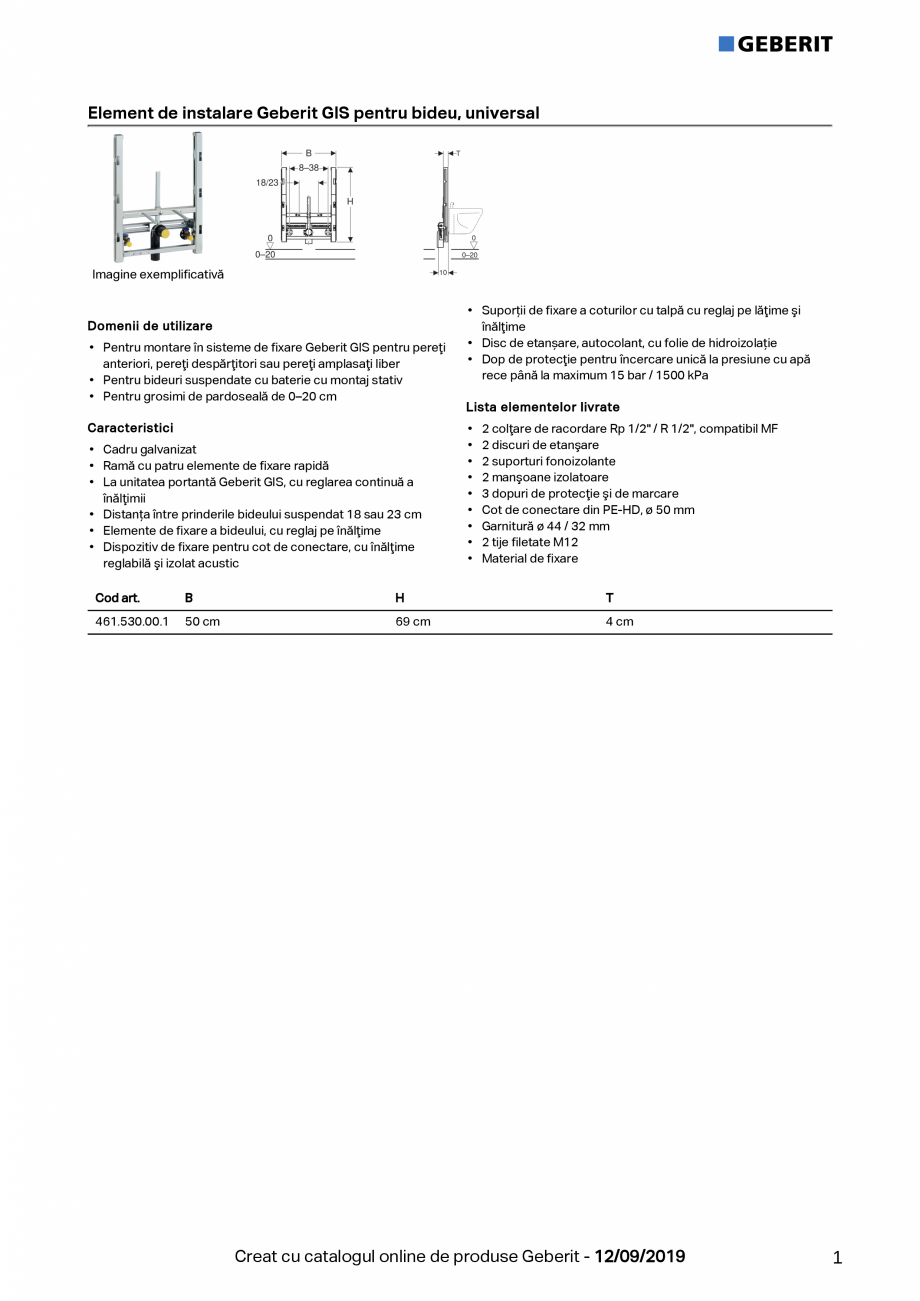 Pagina 1-Element de instalare Geberit GIS pentru bideu, universal GEBERIT Fisa tehnica Romana Element de...