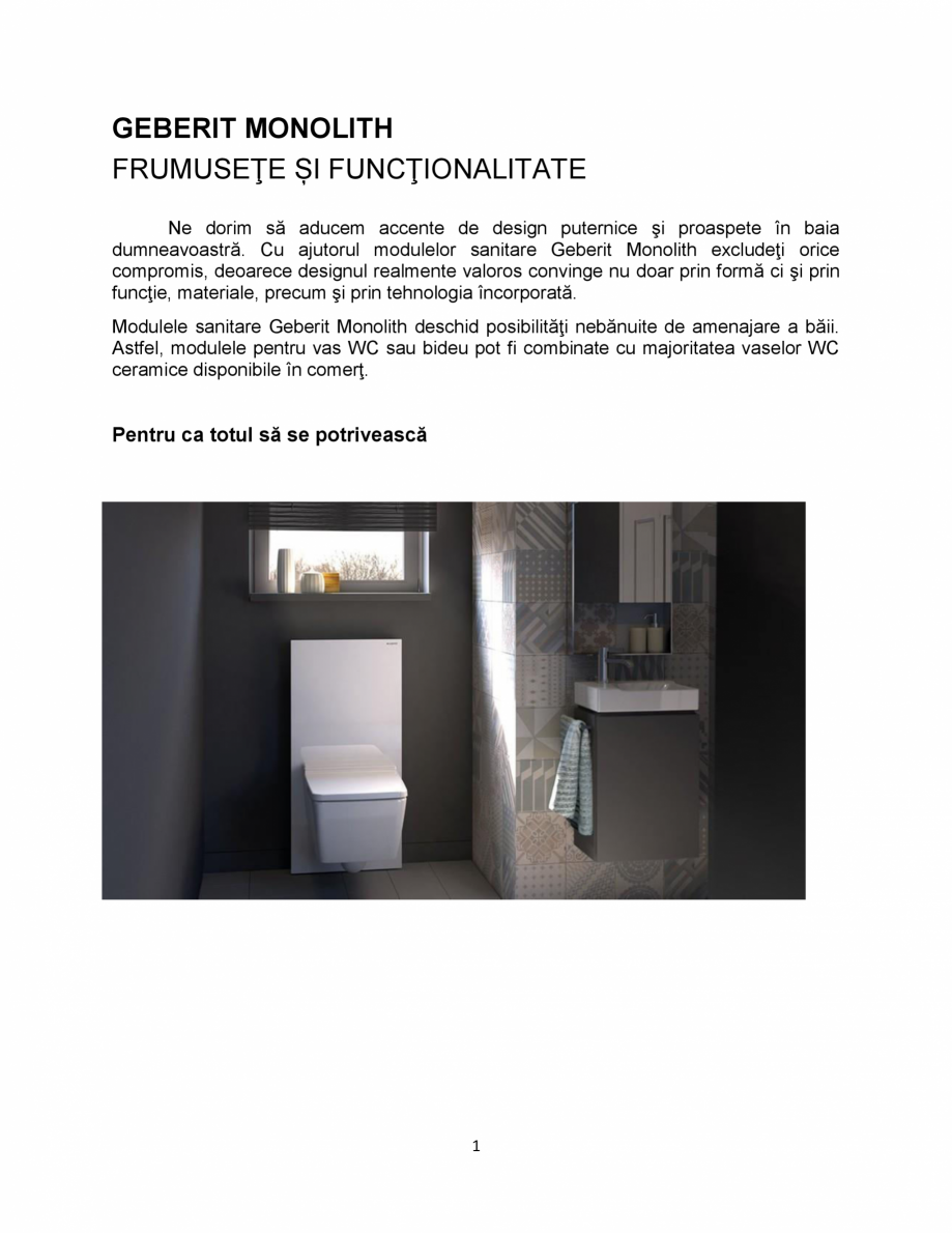 Pagina 1-Frumusete si functionalitate - prezentarea modulului sanitar Geberit GEBERIT Monolith Catalog,...