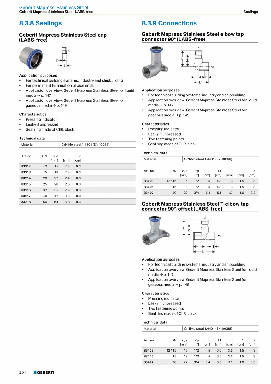 Pagina 204-Sisteme de conducte Geberit 2015-2016 GEBERIT Catalog, brosura Engleza ding
•	 Application...