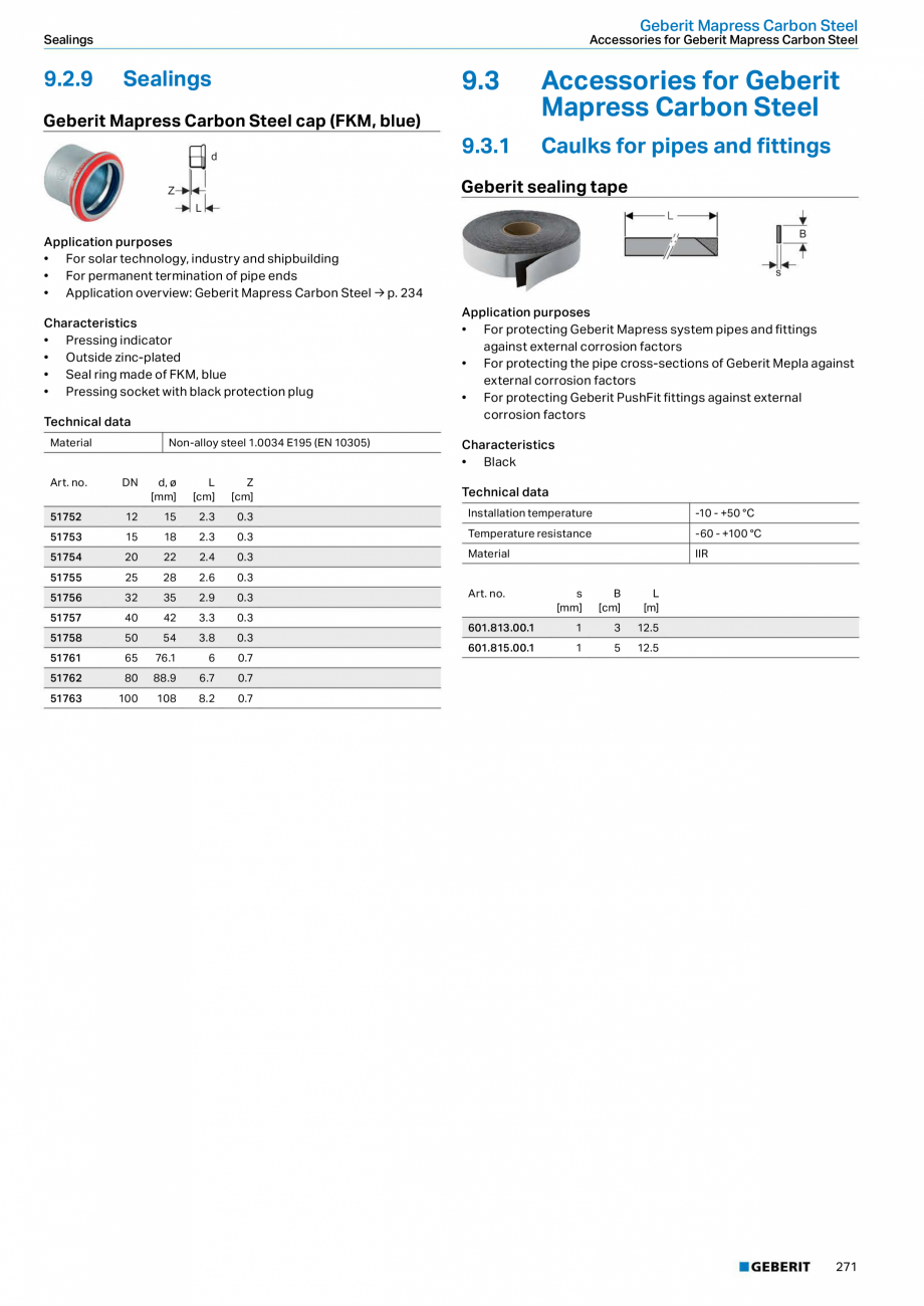 Pagina 271-Sisteme de conducte Geberit 2015-2016 GEBERIT Catalog, brosura Engleza 4.9

2.9

30303

15

18

6.1
...