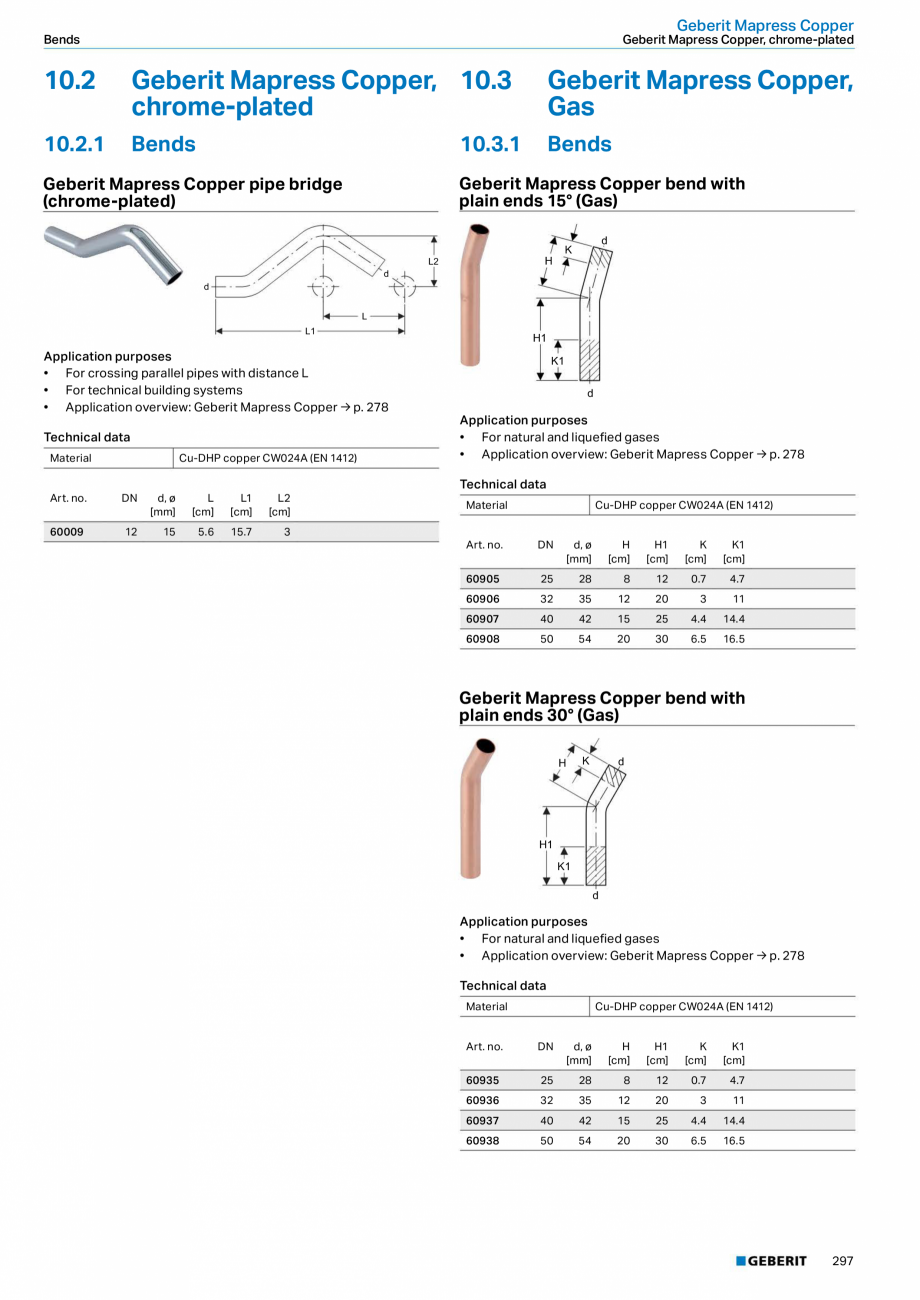 Pagina 297-Sisteme de conducte Geberit 2015-2016 GEBERIT Catalog, brosura Engleza ess Steel adapter union
with ...