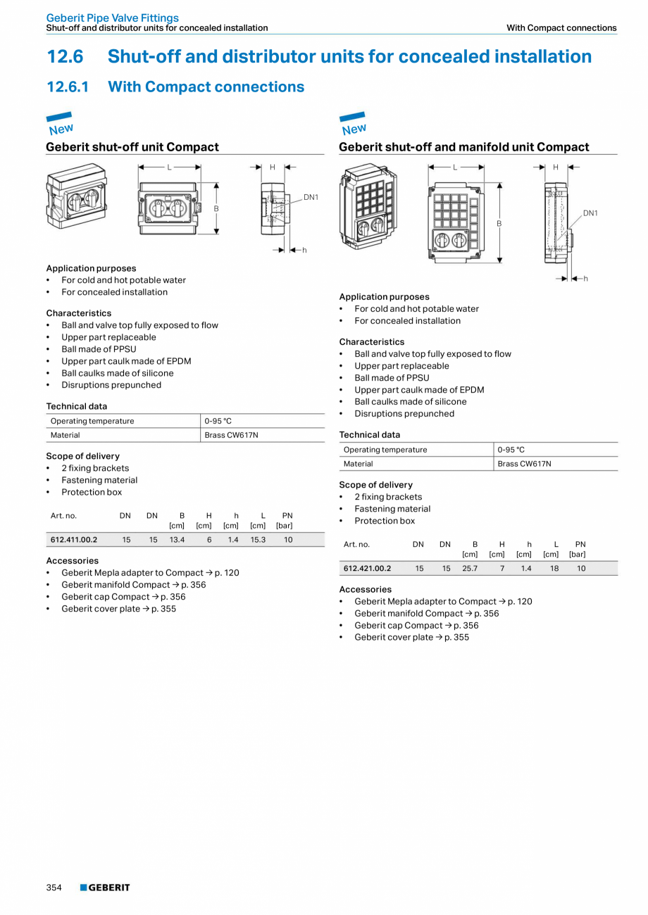 Pagina 354-Sisteme de conducte Geberit 2015-2016 GEBERIT Catalog, brosura Engleza 

6.1

8.2

82317

40 / 25
...