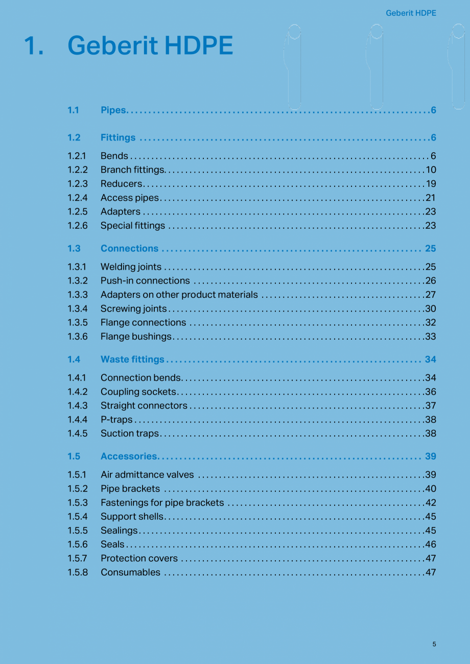 Pagina 1-Sistem de drenaj Geberit HDPE GEBERIT Fisa tehnica Engleza Geberit HDPE

1. Geberit HDPE
1.1

Pipes....