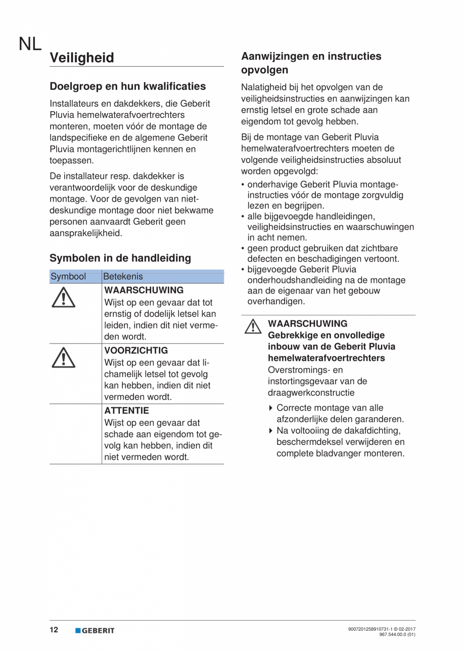 Pagina 12 - Instructiuni de instalare - receptor de terasa  GEBERIT Geberit Pluvia Instructiuni...