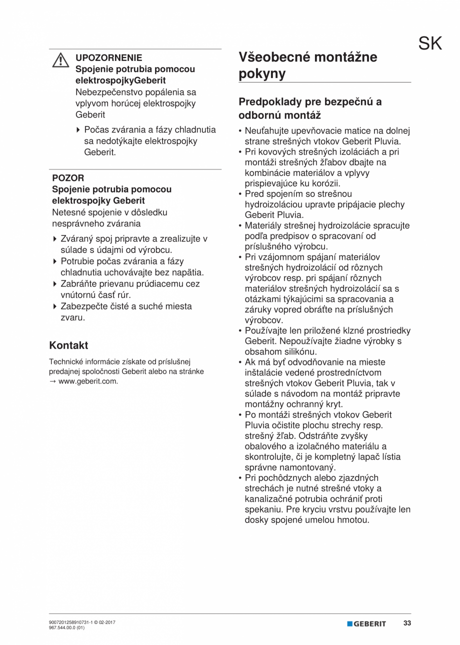 Pagina 33 - Instructiuni de instalare - receptor de terasa  GEBERIT Geberit Pluvia Instructiuni...