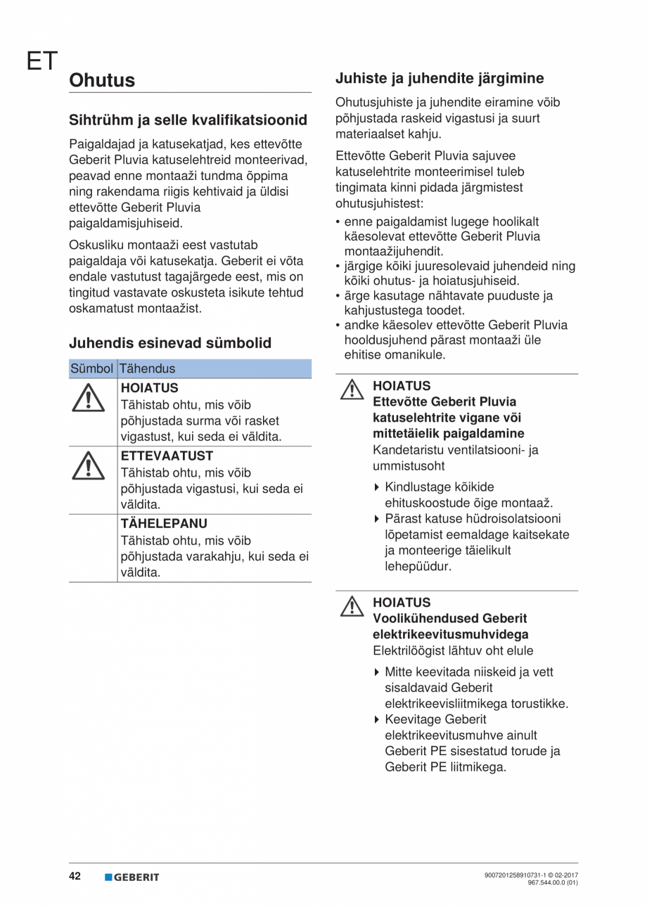 Pagina 42 - Instructiuni de instalare - receptor de terasa  GEBERIT Geberit Pluvia Instructiuni...