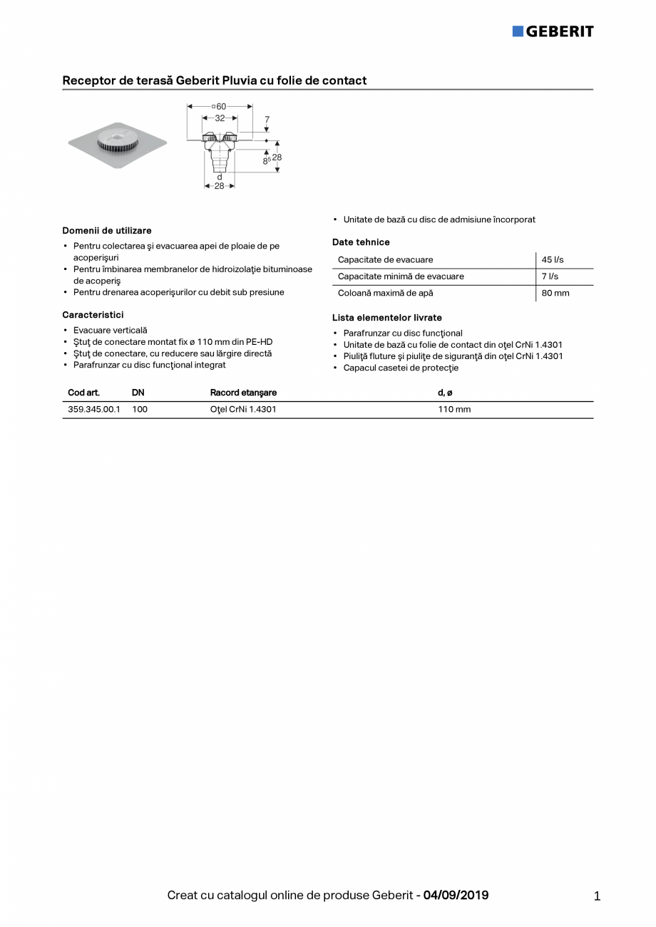 Pagina 1-Receptor de terasa Geberit Pluvia cu folie de contact - capacitatea max de evacuare -45l GEBERIT...