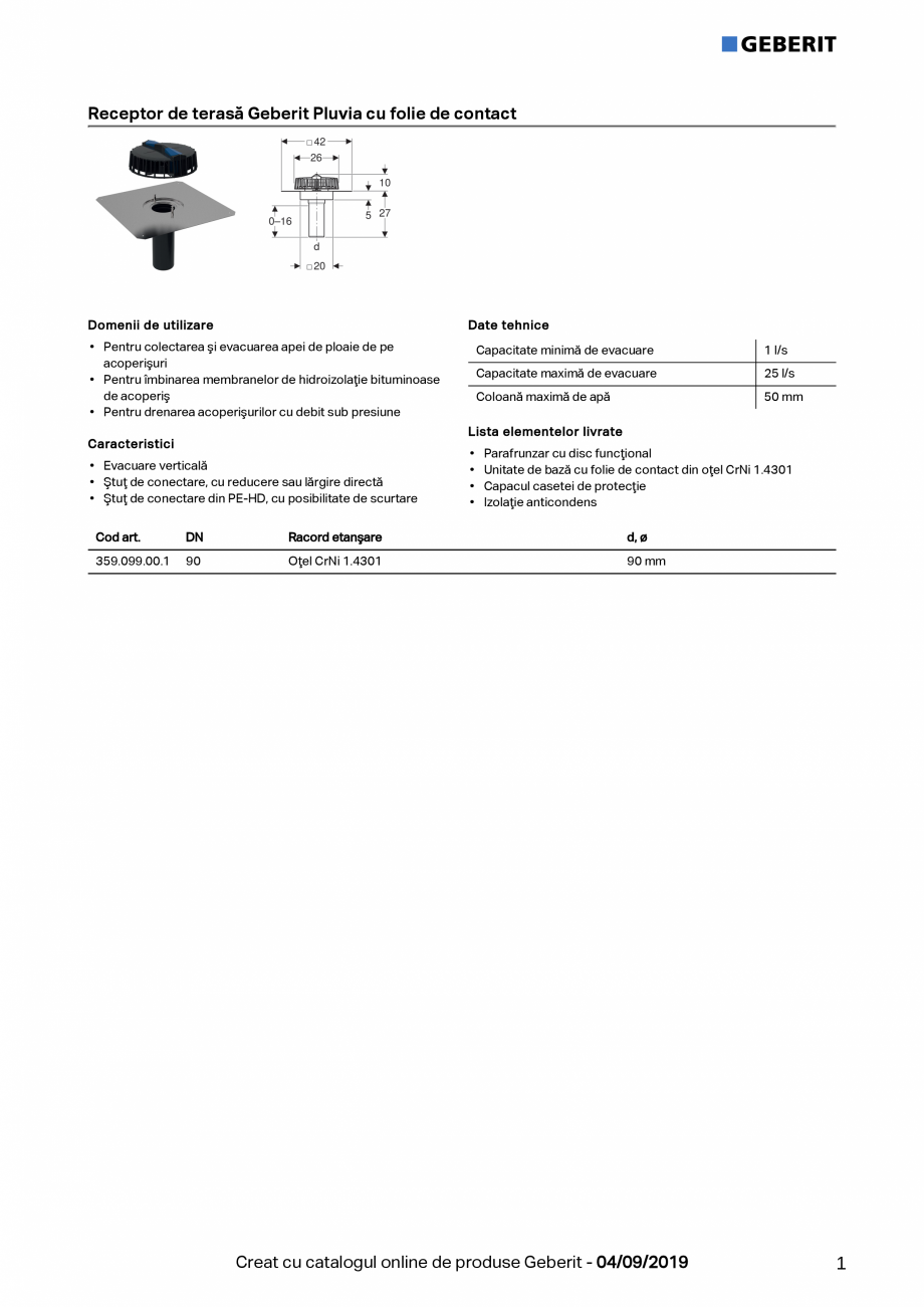 Pagina 1-Receptor de terasa Geberit Pluvia cu folie de contact - capacit max de evacuare -25l GEBERIT Fisa...
