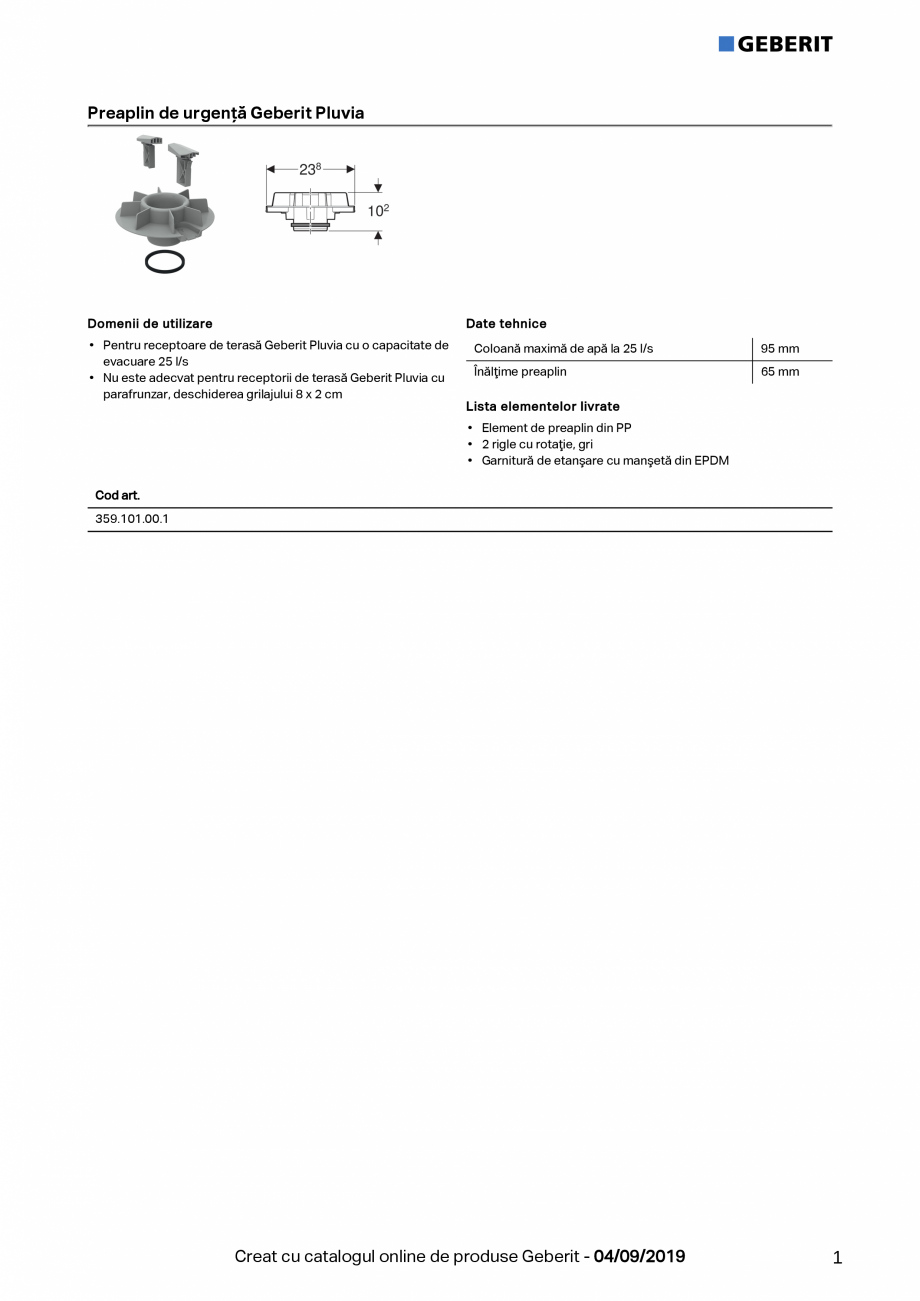 Pagina 1-Preaplin de urgenta Geberit Pluvia - coloana max de apa la 25l/s GEBERIT Fisa tehnica Romana...