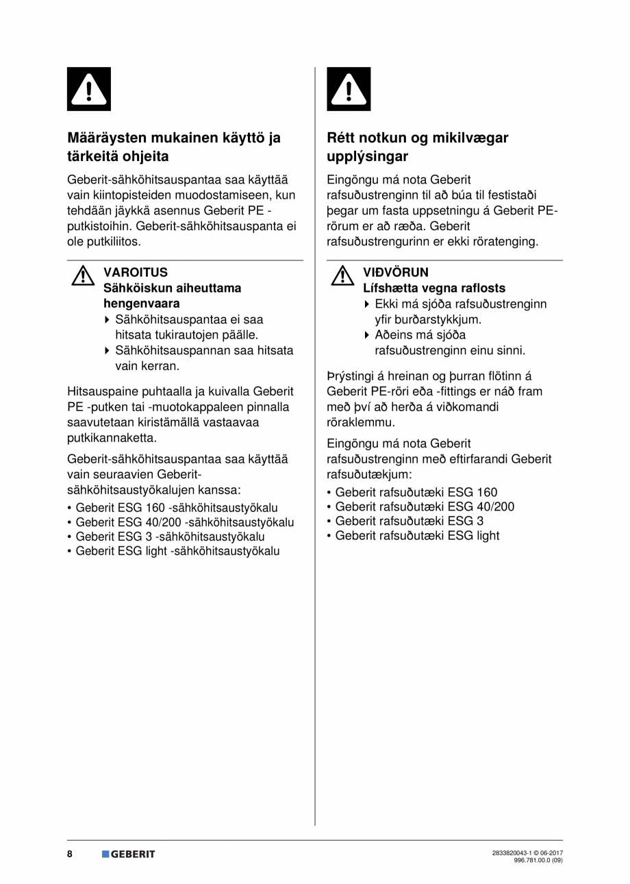 Pagina 8 - Instructiuni de montare pentru banda de electrofuziune GEBERIT Geberit Pluvia...