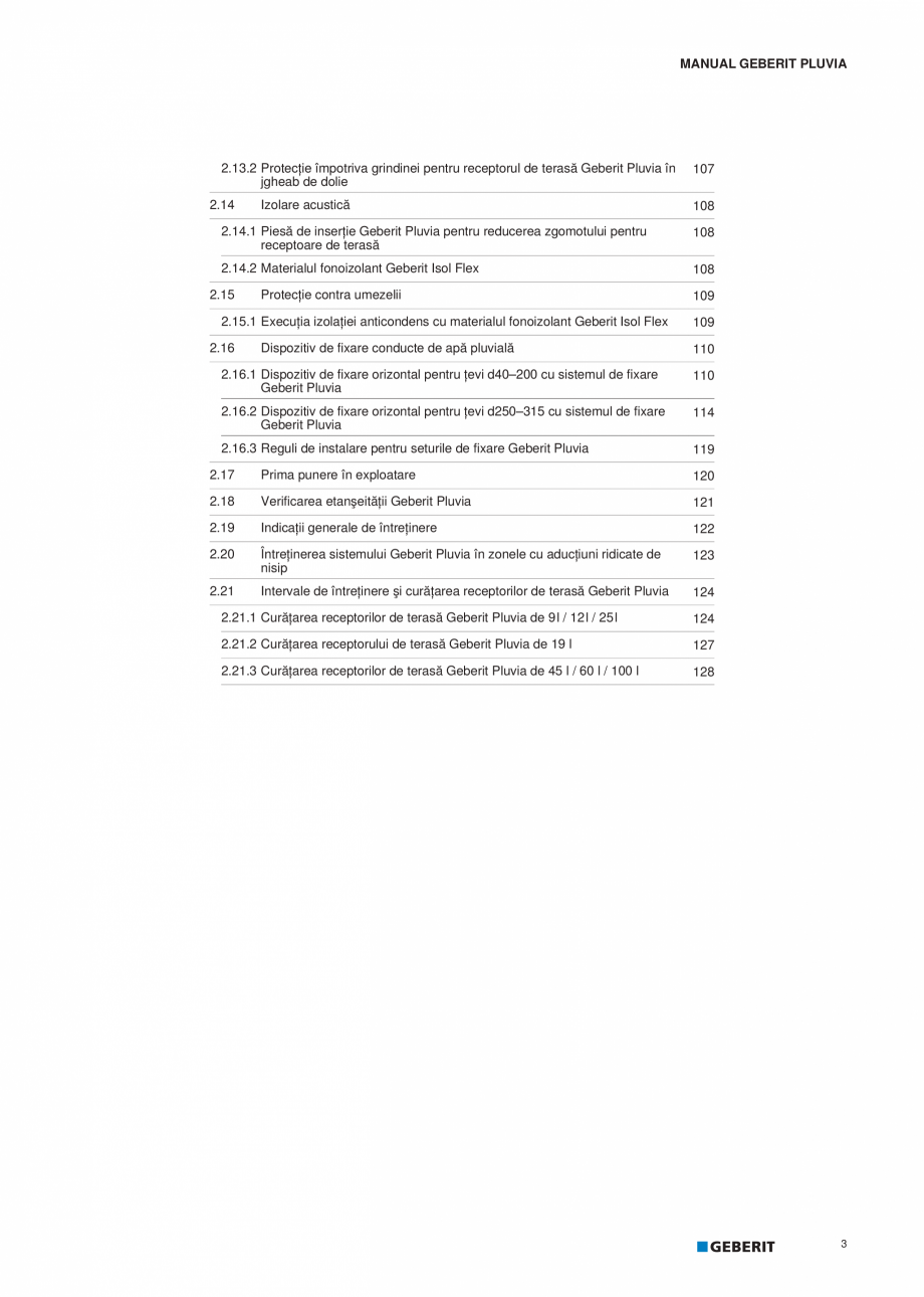 Pagina 4-Geberit Pluvia - Manual GEBERIT Catalog, brosura Romana nţele de fixare ale sistemului de fixare...