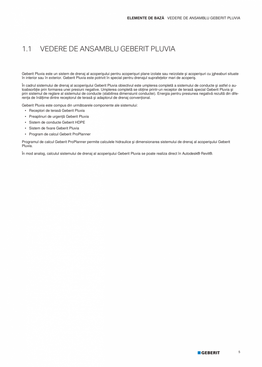 Pagina 6-Geberit Pluvia - Manual GEBERIT Catalog, brosura Romana ru seturile de fixare Geberit Pluvia

119

2...