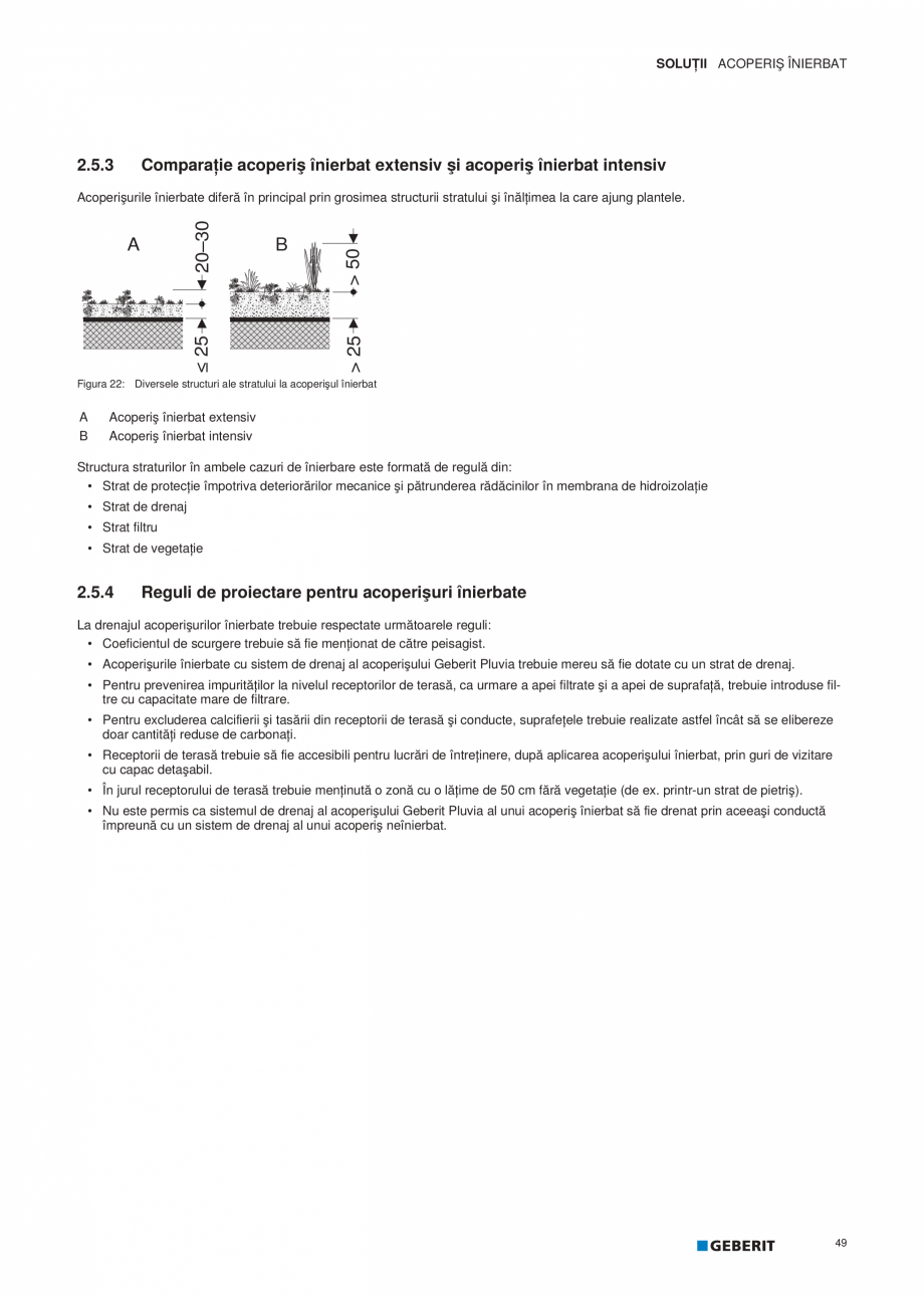 Pagina 50-Geberit Pluvia - Manual GEBERIT Catalog, brosura Romana ransversale.
• Receptorii de terasă...