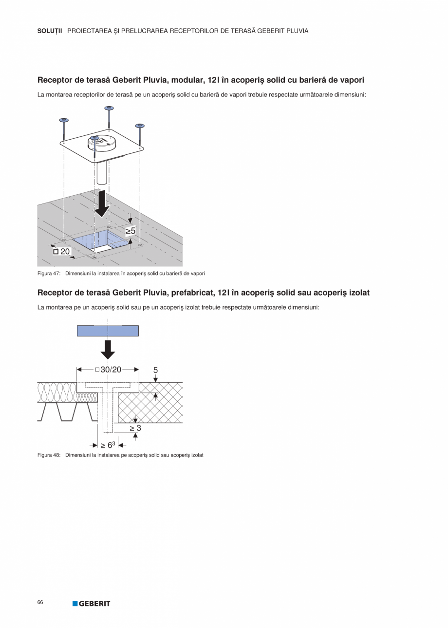 Pagina 67-Geberit Pluvia - Manual GEBERIT Catalog, brosura Romana traturi)
Izolaţie anticondens
Izolaţie...