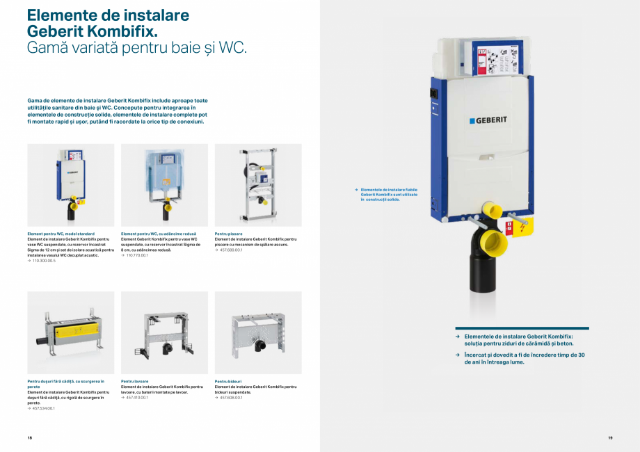 Pagina 10-Elemente de instalare GEBERIT  Sigma 8 Catalog, brosura Romana  și apă. Acestea permit
clienților...