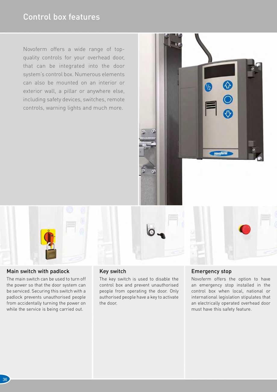 Pagina 36-Catalog 2019 - Porti industriale sectionale pentru inchideri exterioare NOVOFERM Usi sectionale...