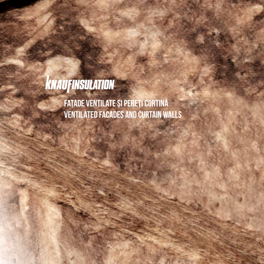 Pagina 1-Fatade ventilate si pereti cortina KNAUF INSULATION Catalog, brosura Engleza, Romana FAȚADE...