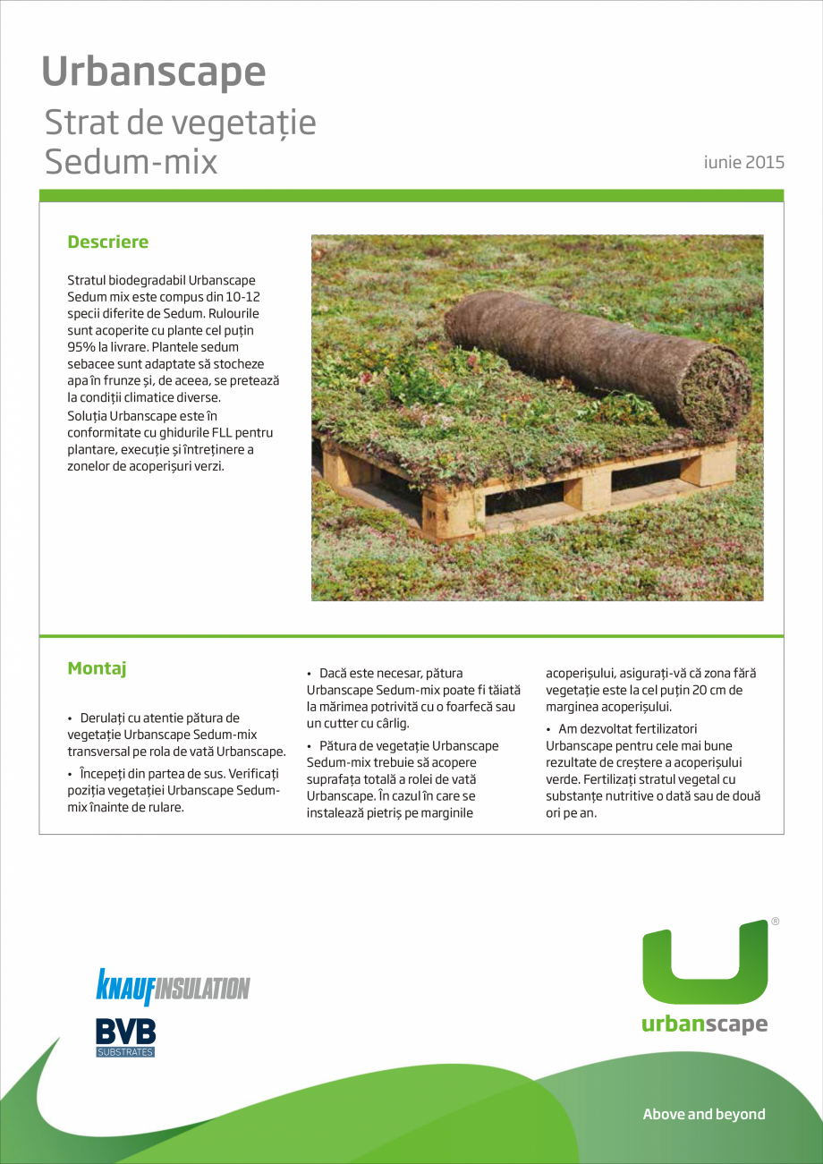 Pagina 1-Strat de vegetatie biodegradabil KNAUF INSULATION Sedum-mix Fisa tehnica Romana Strat de vegetaţie
...