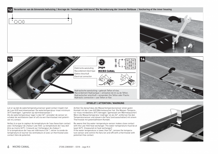 Pagina 6 - Ventiloconvector de pardoseala JAGA MICRO CANAL Instructiuni montaj, utilizare Engleza,...