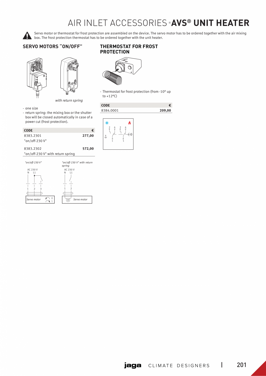 Pagina 14 - Unitate incalzire AVS® UNIT HEATER JAGA Fisa tehnica Engleza mounting against wall...