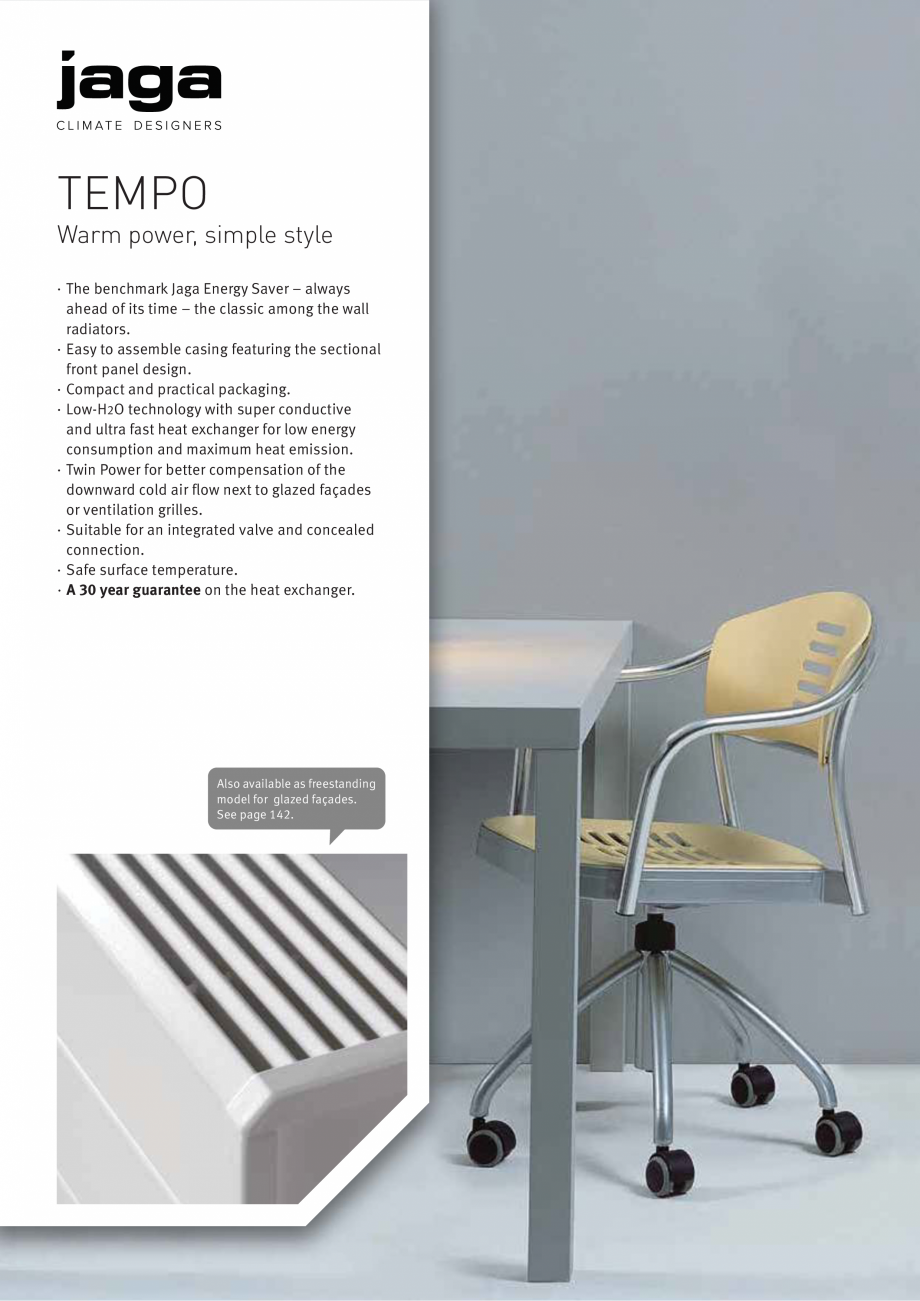 Pagina 1 - Calorifer orizontal cu panou de otel JAGA TEMPO Fisa tehnica Engleza TEMPO

Warm power,...