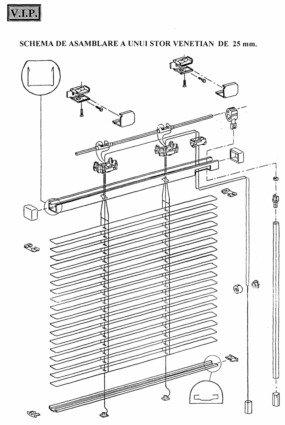 Pagina 1-Schema de asamblare a unui stor VIP Instructiuni montaj, utilizare Romana 